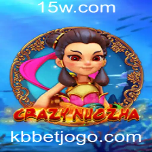 CrazyNuoZha: Descubra o Mundo Empolgante de um Novo Jogo de Estratégia com KBbet