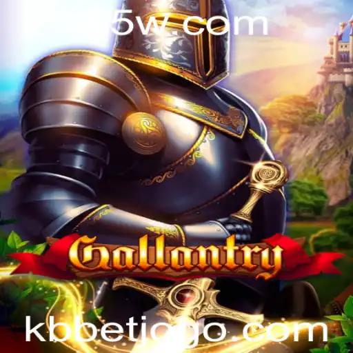 Descubra Gallantry: Um Jogo Revolucionário no Mundo de KBbet