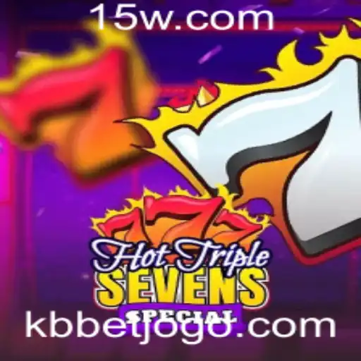 Descubra o Jogo HotTripleSevensSpecial e Conheça as Regras com KBbet