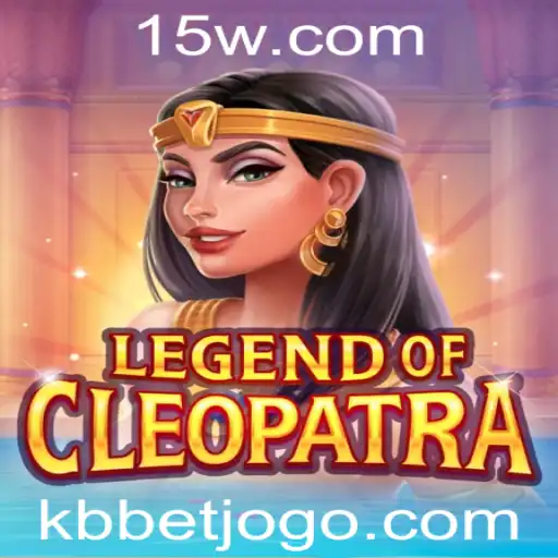 LegendOfCleopatra: Descubra o Mundo Fascinante de Cleópatra com KBbet
