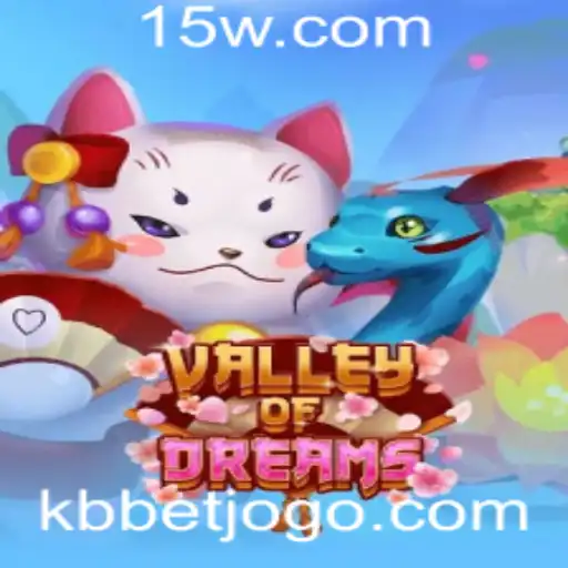 Explorando 'ValleyofDreams': Um Mergulho no Mundo de KBbet