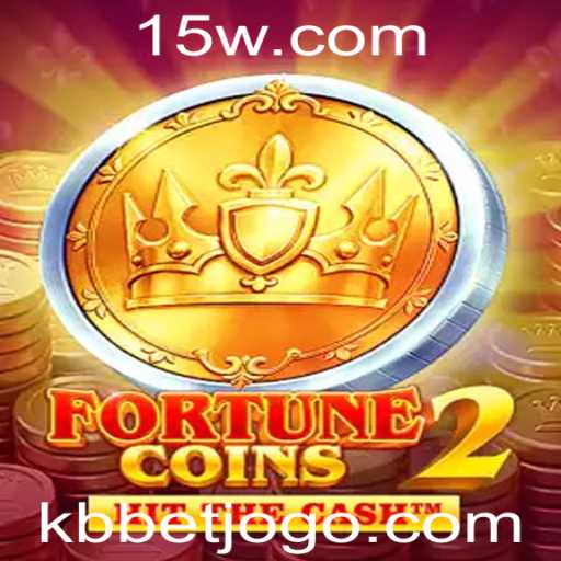 FortuneCoins2: Descubra a Aventura no Mundo de KBbet